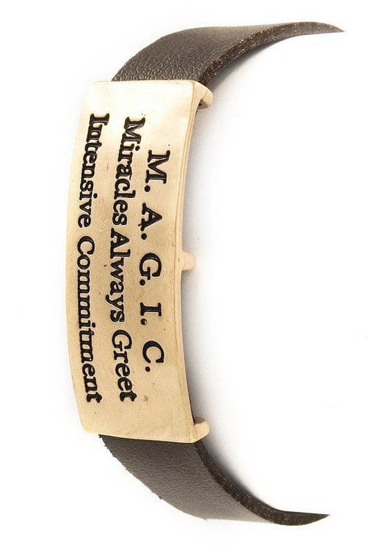<p><span data-mce-fragment="1">faux leather &amp; metal </span></p> <p><span data-mce-fragment="1">This leather band has an engraved metal plaque with 'M.A.G.I.C. Miracles Always Greet Intensive Commitment'. Great self reminder or how about those graduates on your list?!</span></p> <p><span data-mce-fragment="1">Length: 7 3/4" Plaque length: 1 1/2" Magnetic closure</span></p>